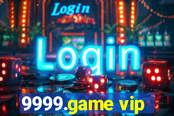 9999.game vip